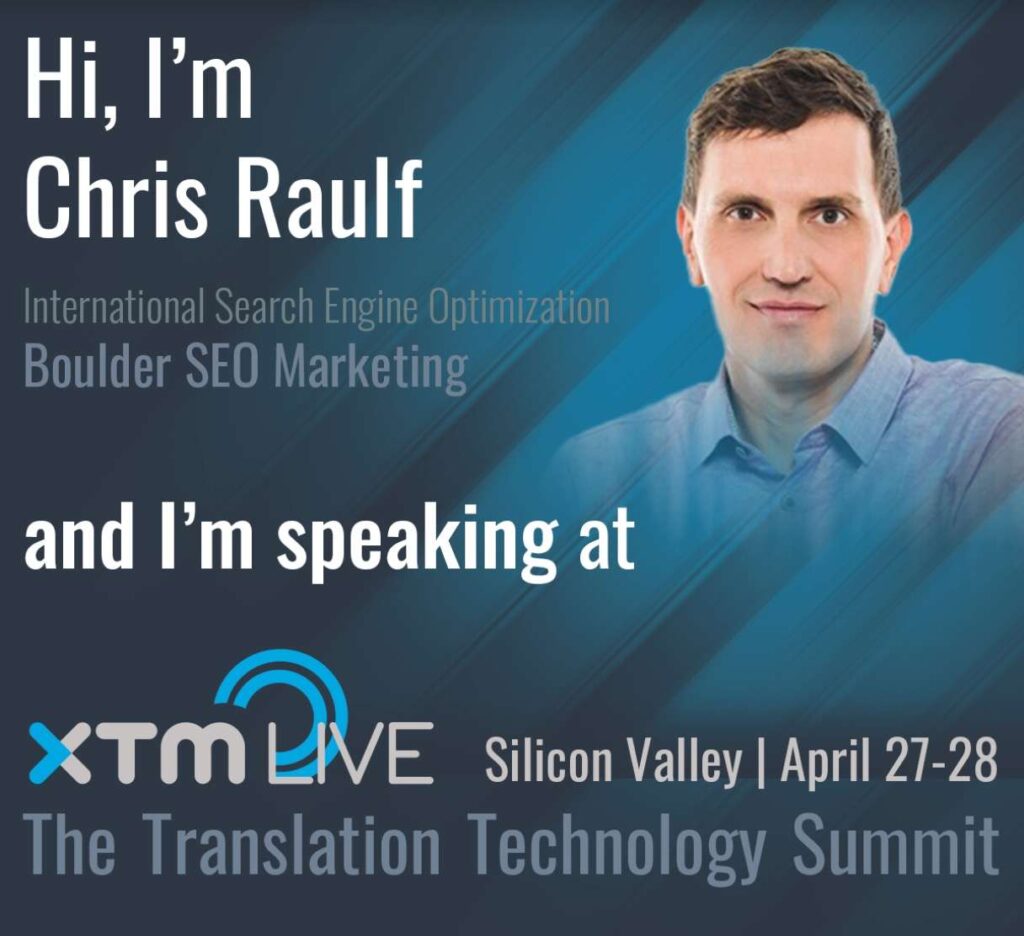 Chris Raulf, Ecommerce SEO Expert, to Speak at XTM LiVE
