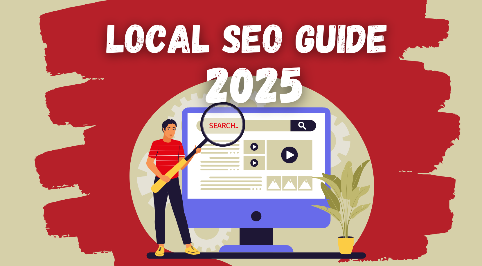 Local SEO in 2025: The Ultimate Guide for Dominating Local Search