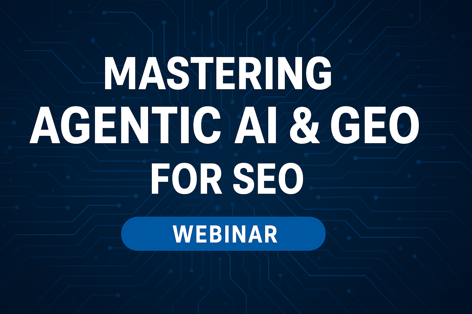 Boulder SEO Marketing Announces Complimentary Live Search Engine Optimization Webinar: Mastering Agentic AI & GEO for SEO