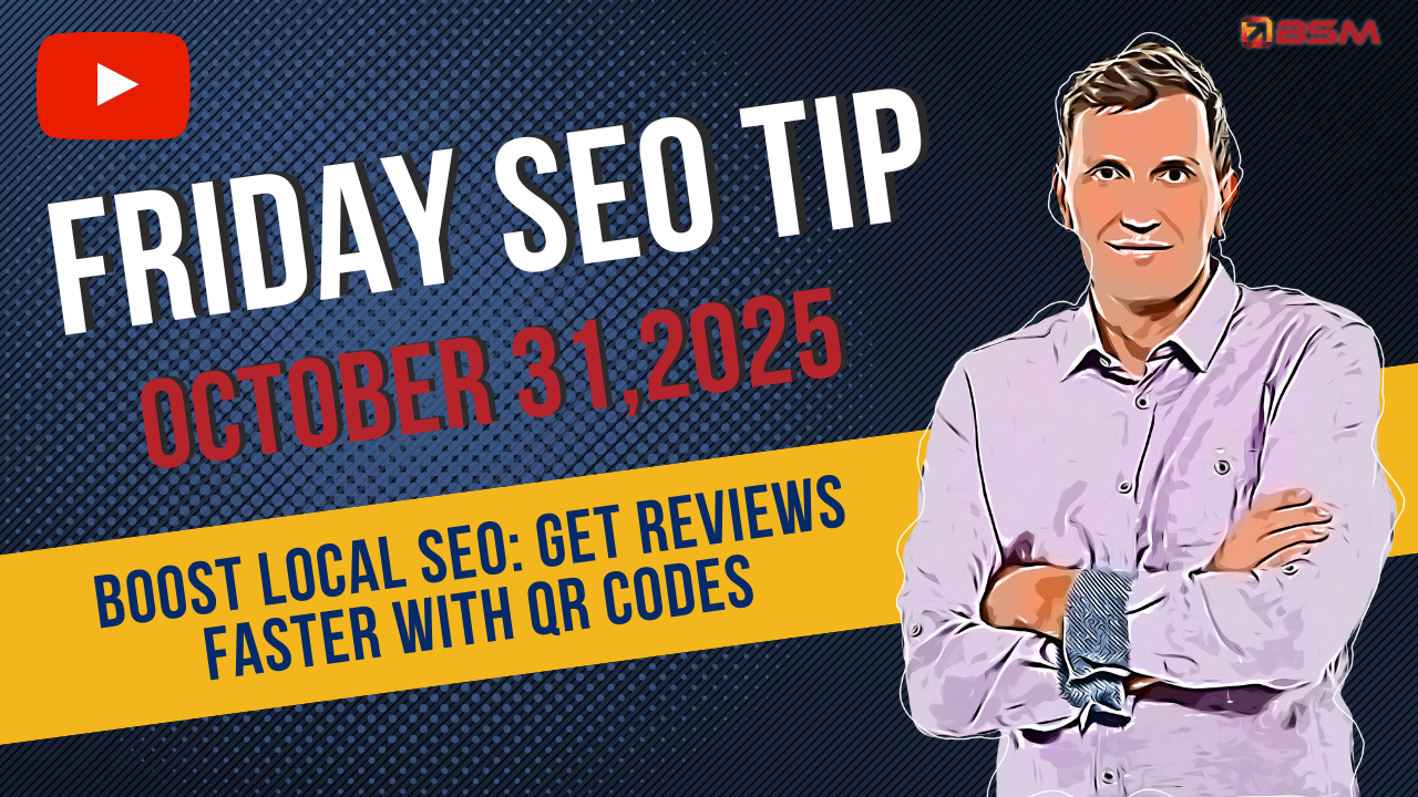 Boost Local SEO: Get Reviews Faster with QR Codes | Friday SEO Tip