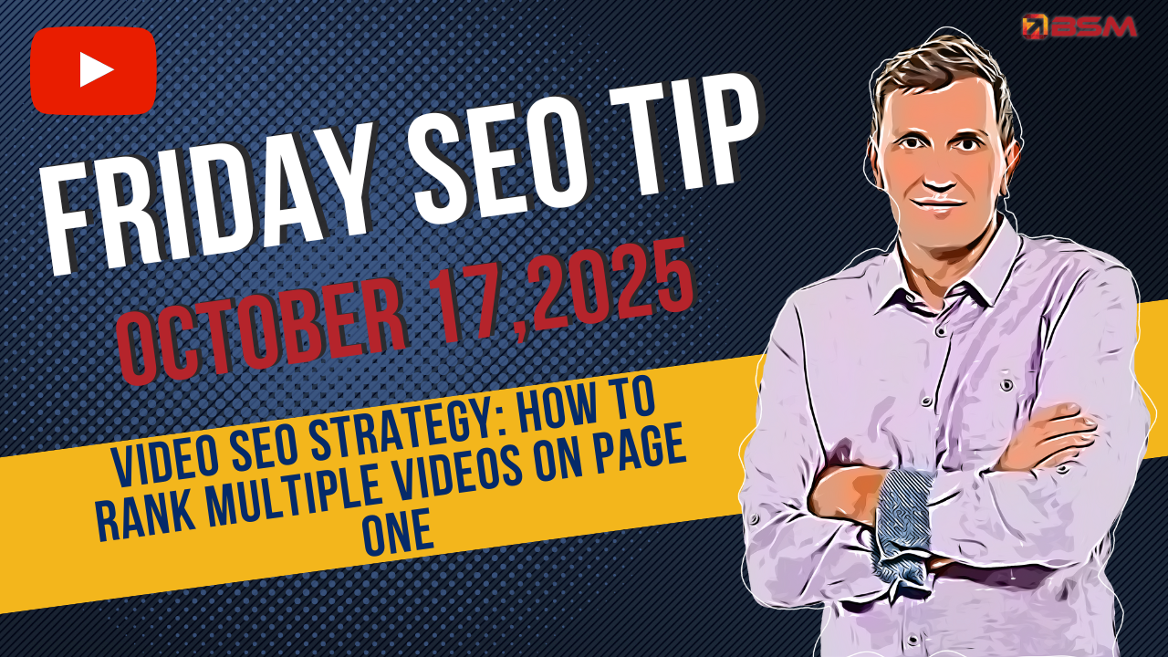 Video SEO Strategy: How to Rank Multiple Videos on Page One | Friday SEO Tip