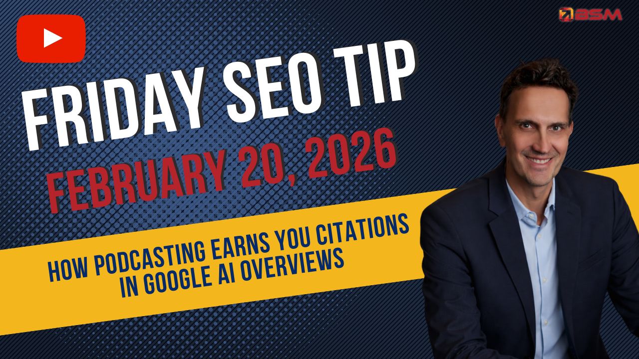 How Podcasting Earns You Citations in Google AI Overviews | Friday SEO Tip