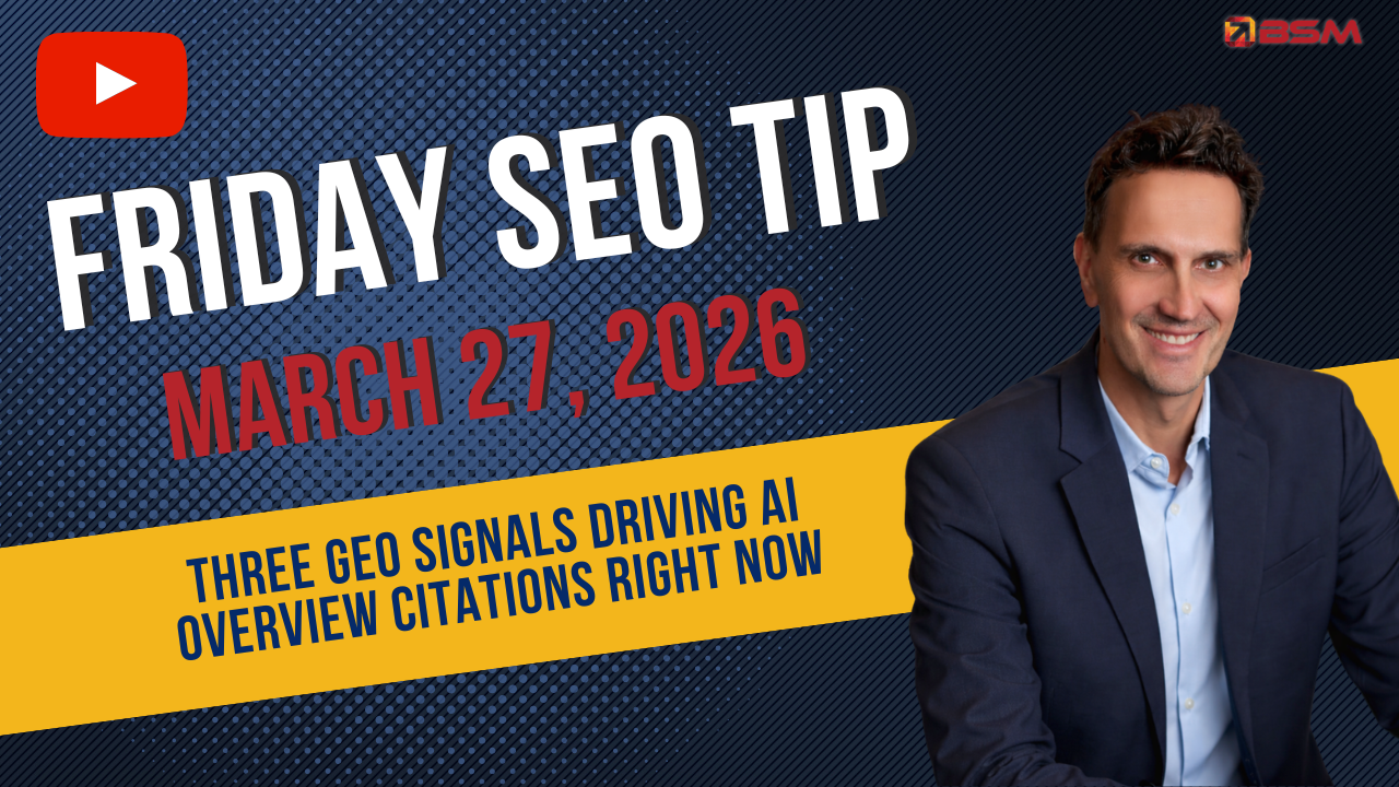 Three GEO Signals Driving AI Overview Citations Right Now | Friday SEO Tip