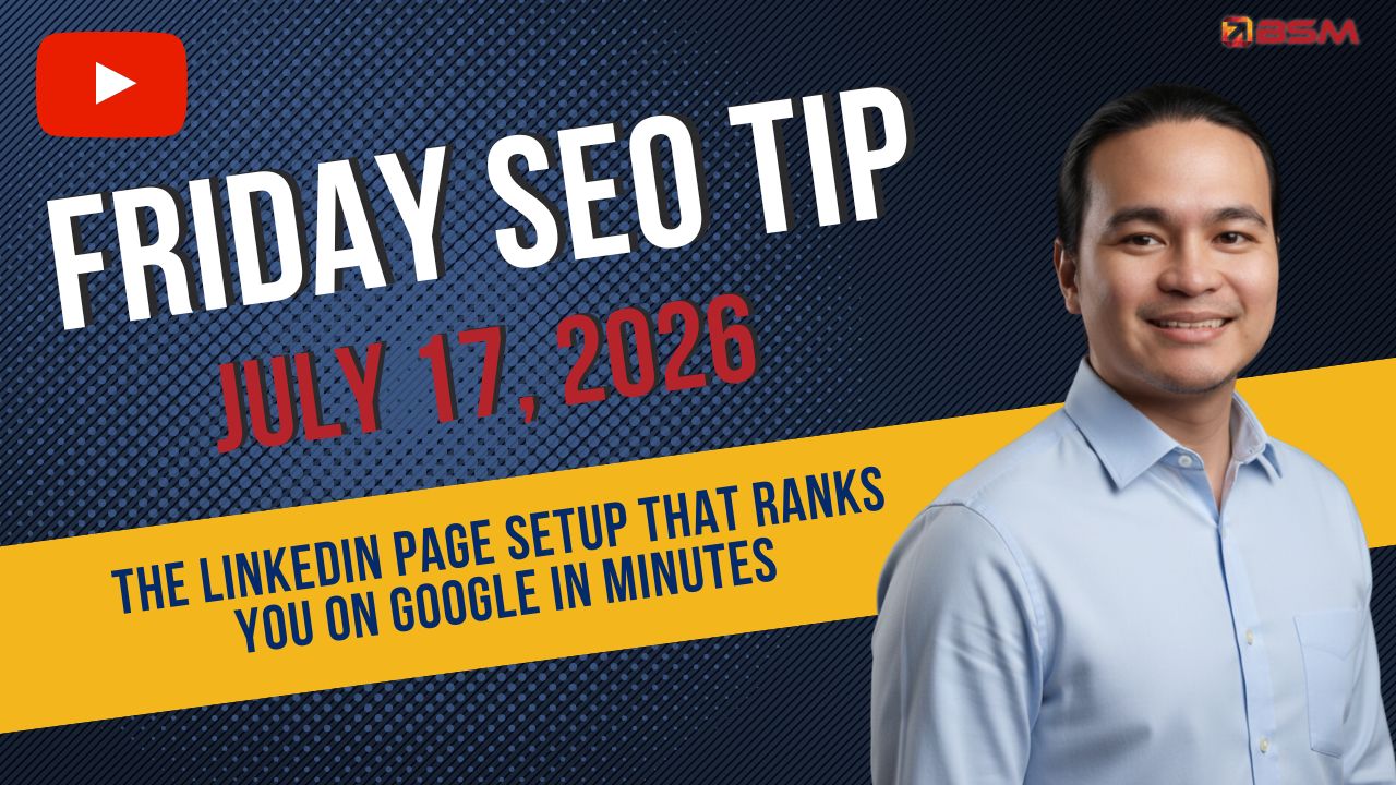 The LinkedIn Page Setup That Ranks You on Google in Minutes | Friday SEO Tip
